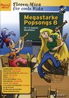 Megastarke Popsongs 8 für Blockflöte